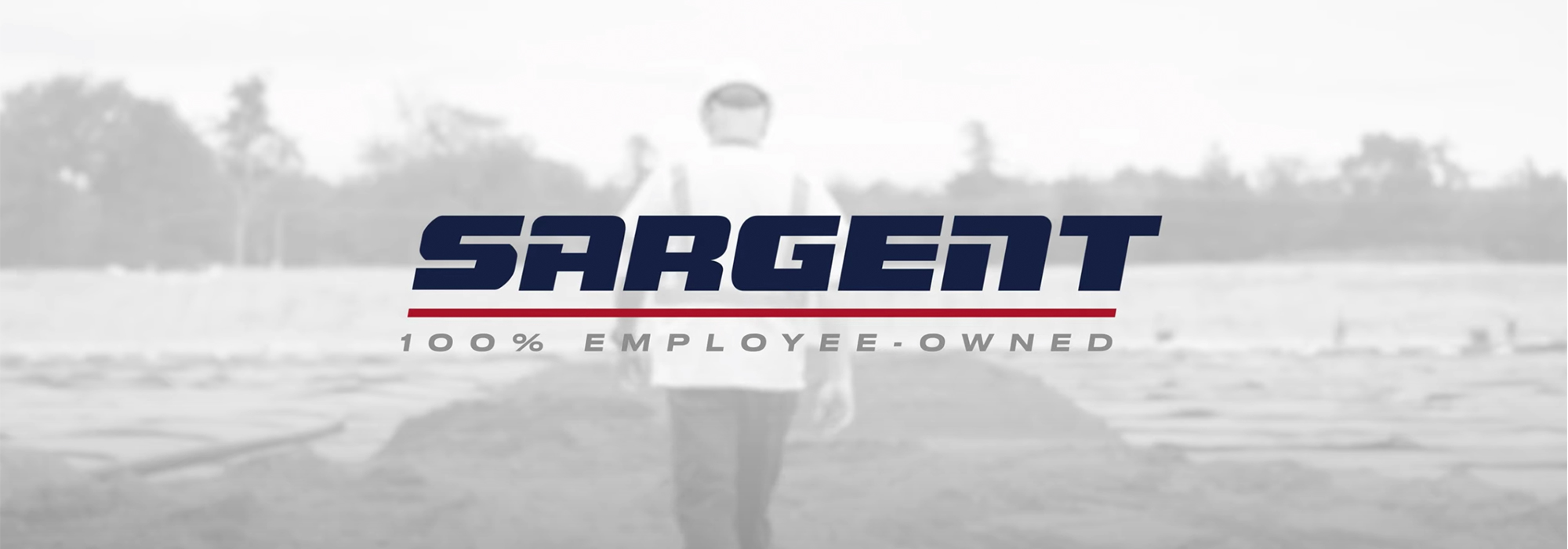 Sargent 100% Employee Owned